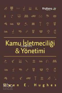 Kamu İşletmeciliği ve Yönetimi - Kitapiks.com