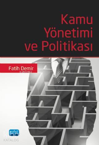 Kamu Yönetimi ve Politikası - Kitapiks.com