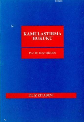 Kamulaştıra Hukuku