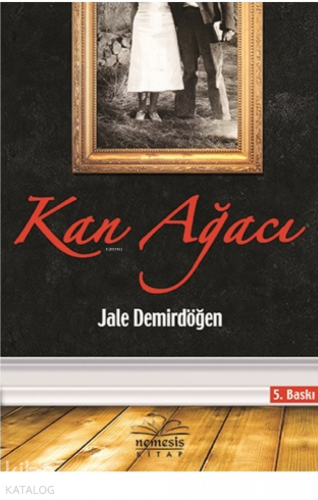 Kan Ağacı