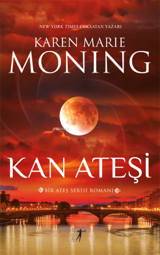 Kan Ateşi ;Ateş Serisi II - Kitapiks.com