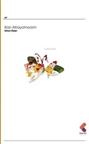 Kan Atlayamadım - Kitapiks.com