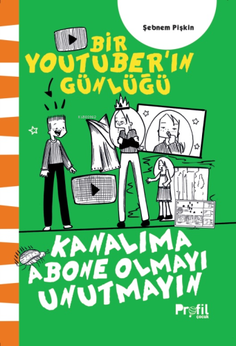 Kanalıma Abone Olmayı Unutmayın;Bir Youtuber'ın Günlüğü