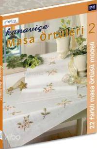 Kanaviçe Masa Örtüleri 2; 22 Farklı Masa Örtüsü Modeli - Kitapiks.com