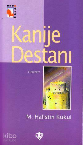 Kanije Destanı - Kitapiks.com