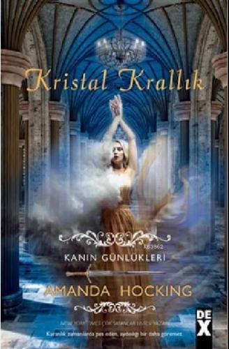 Kanın Günlükleri 3 - Kristal Krallık - Kitapiks.com