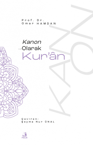 Kanon Olarak Kur'an - Kitapiks.com