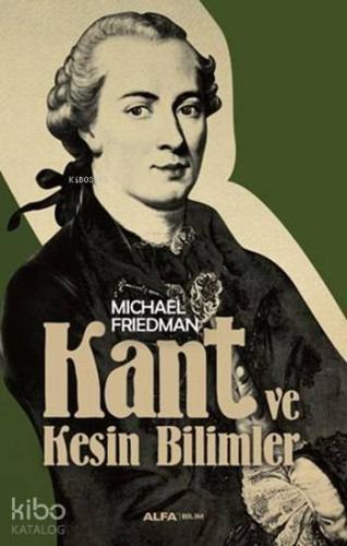Kant ve Kesin Bilimler - Kitapiks.com