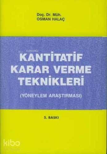 Kantitatif Karar Verme Teknikleri - Kitapiks.com