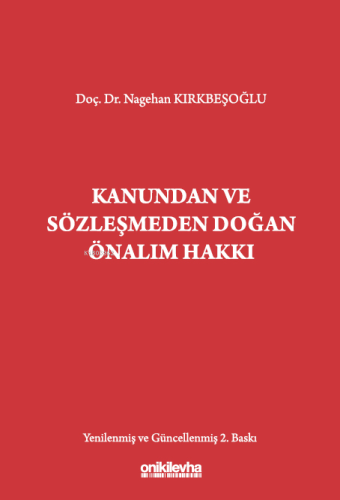 Kanundan ve Sözleşmeden Doğan Önalım Hakkı