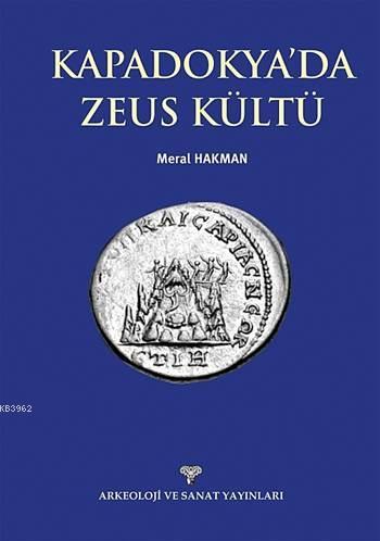 Kapadokya'da Zeus Kültü - Kitapiks.com