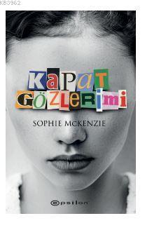 Kapat Gözlerimi - Kitapiks.com