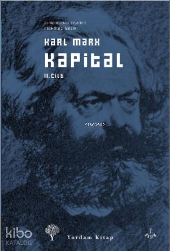 Kapital Cilt: 2; Ekonomi Politiğin Eleştirisi