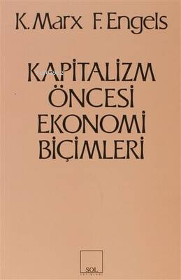 Kapitalizm Öncesi Ekonomi Biçimleri