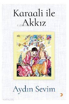 Karaali ile Akkız