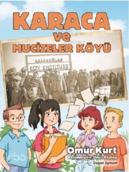 Karaca ve Mucizeler Köyü - Kitapiks.com