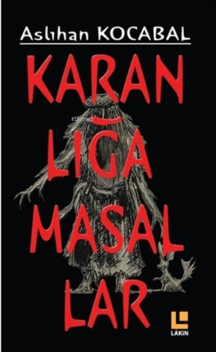 Karanlığa Masallar