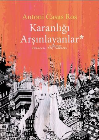 Karanlığı Arşınlayanlar - Kitapiks.com