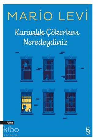 Karanlık Çökerken Neredeydiniz - Kitapiks.com