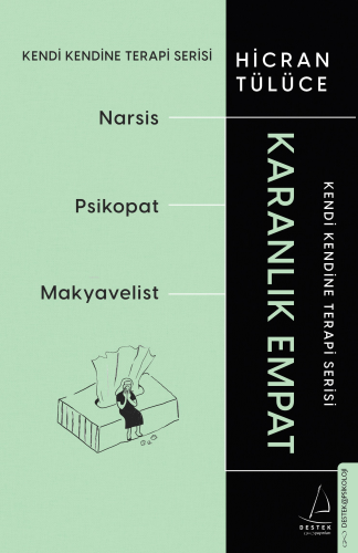 Karanlık Empat;Kendi Kendine Terapi Serisi