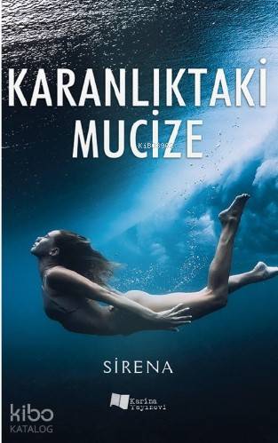Karanlıktaki Mucize - Kitapiks.com