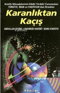 Karanlıktan Kaçış - Kitapiks.com