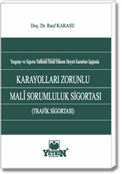 Karayolları Zorunlu Malî Sorumluluk Sigortası (Trafik Sigortası) - Kit