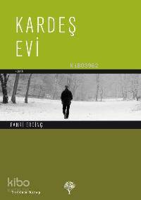 Kardeş Evi - Kitapiks.com