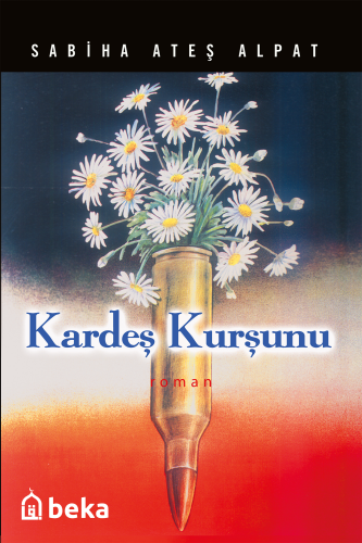 Kardeş Kurşunu - Kitapiks.com