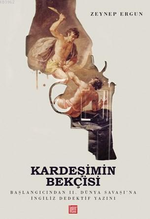 Kardeşimin Bekçisi - Kitapiks.com
