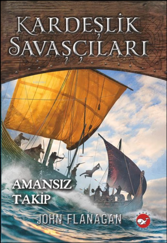 Kardeşlik Savaşçıları 9 ;Amansız Takip - Kitapiks.com