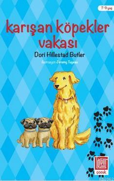 Karışan Köpekler Vakası; Dost'un Maceraları, 7 - 9 Yaş - Kitapiks.com