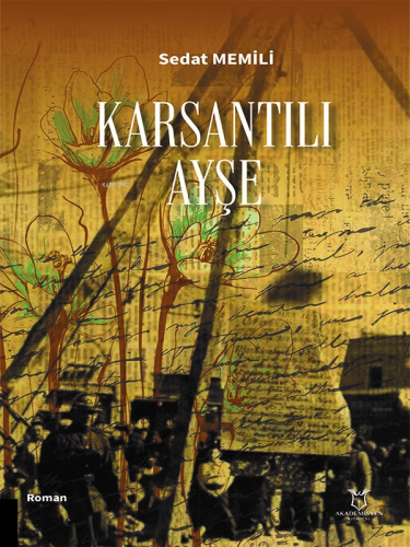 Karsantılı Ayşe - Kitapiks.com