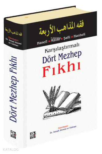 Karşılaştırmalı Dört Mezhep Fıkhı - Kitapiks.com