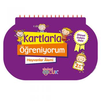 Kartlarla Öğreniyorum - Hayvanlar Alemi - Kitapiks.com