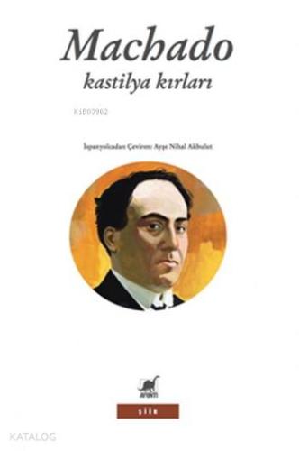 Kastilya Kırları; (1907-1917) - Kitapiks.com