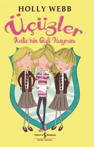 Katie'nin Gizli Hayranı - Üçüzler - Kitapiks.com