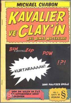 Kavalier & Clay; Akıl Almaz Maceraları - Kitapiks.com