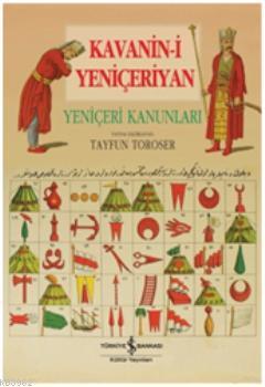 Kavanin-i Yeniçeriyan; Yeniçeri Kanunları