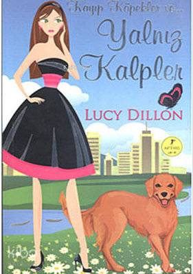 Kayıp Köpekler ve Yalnız kalpler - Kitapiks.com
