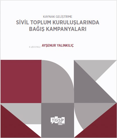 Kaynak Geliştirme - Sivil Toplum Kuruluşlarında Bağış Kampanyaları