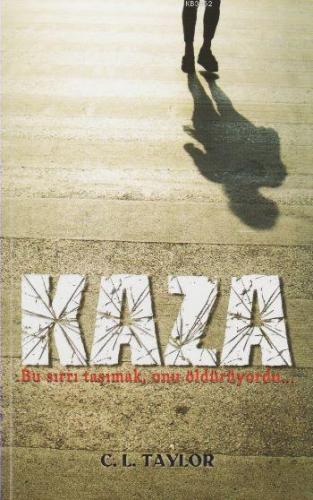 Kaza - Kitapiks.com