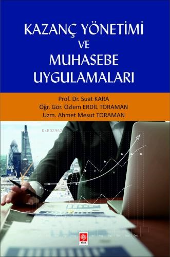 Kazanç Yönetimi ve Muhasebe Uygulamaları - Kitapiks.com