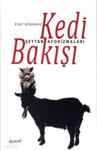 Kedi Bakışı Şeytan Aforizmaları - Kitapiks.com
