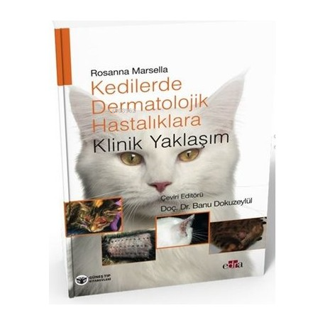 Kedilerin Dermatolojik Hastalıklarına Klinik Yaklaşım