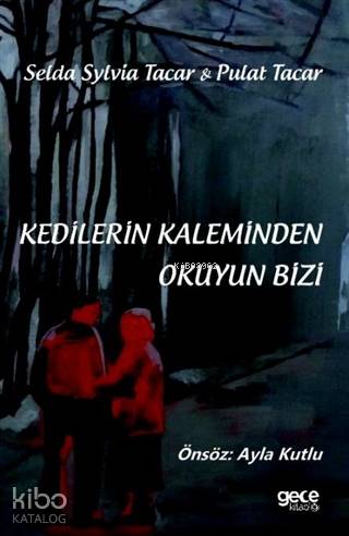 Kedilerin Kaleminden Okuyun Bizi