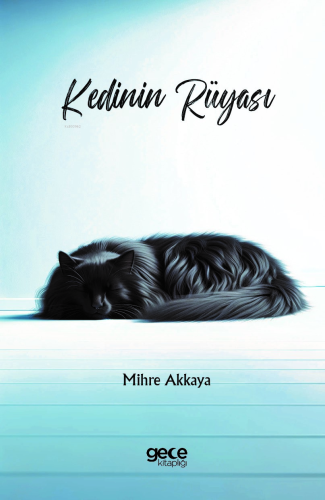 Kedinin Rüyası - Kitapiks.com