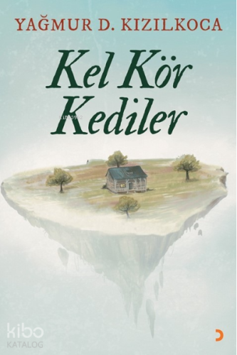 Kel Kör Kediler