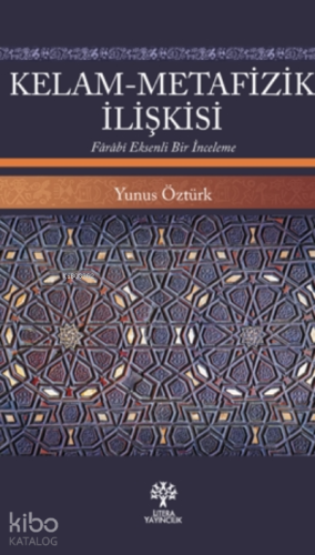 Kelam - Metafizik İlişkisi - Kitapiks.com