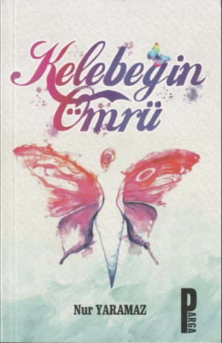 Kelebeğin Ömrü - Kitapiks.com